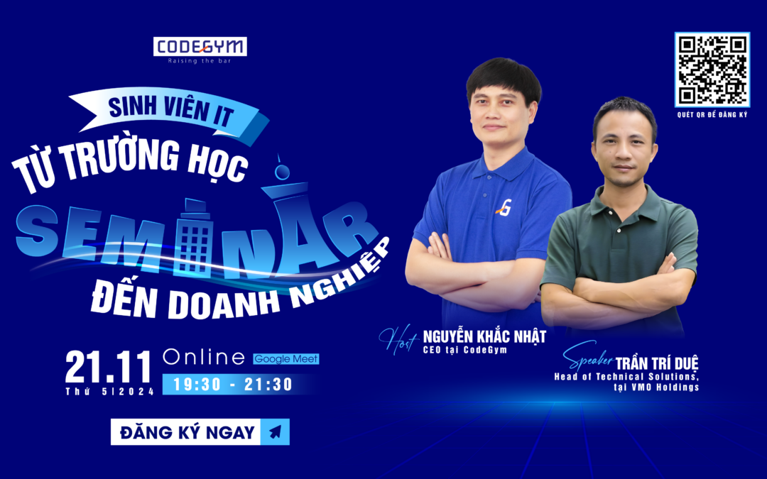 Sinh viên IT: Từ trường học đến doanh nghiệp