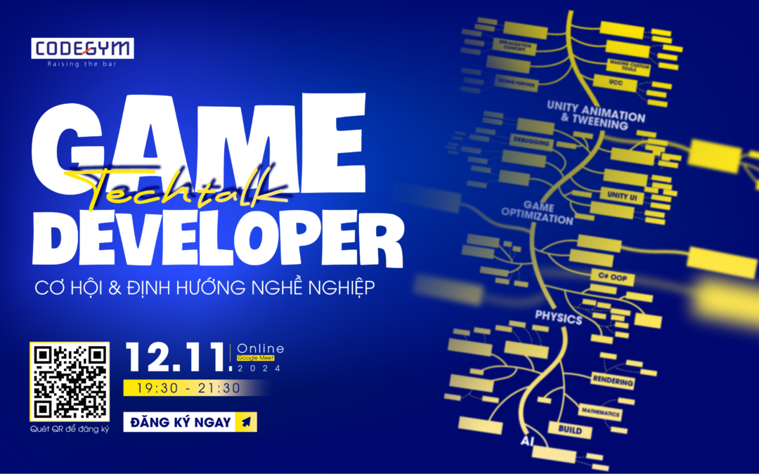 Game Developer - Cơ hội & định hướng nghề nghiệp